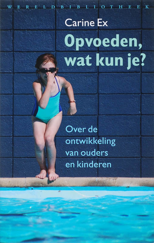 boekenbalie_9789028422278_cover Opvoeden, wat kun je?