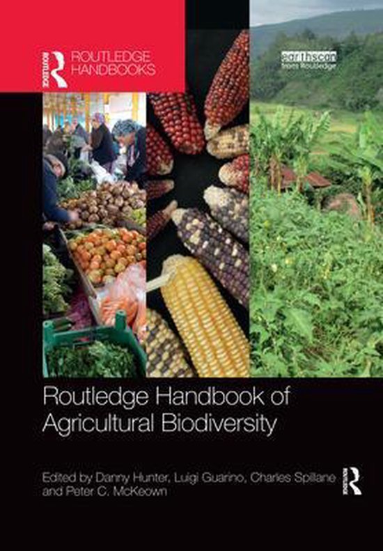 Routledge Environment and Sustainability Handbooks- Routledge Handbook of Agricultural Biodiversity