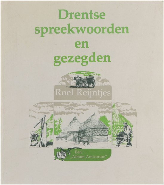 boekenbalie_9789065100450_cover Drentse spreekwoorden en gezegden