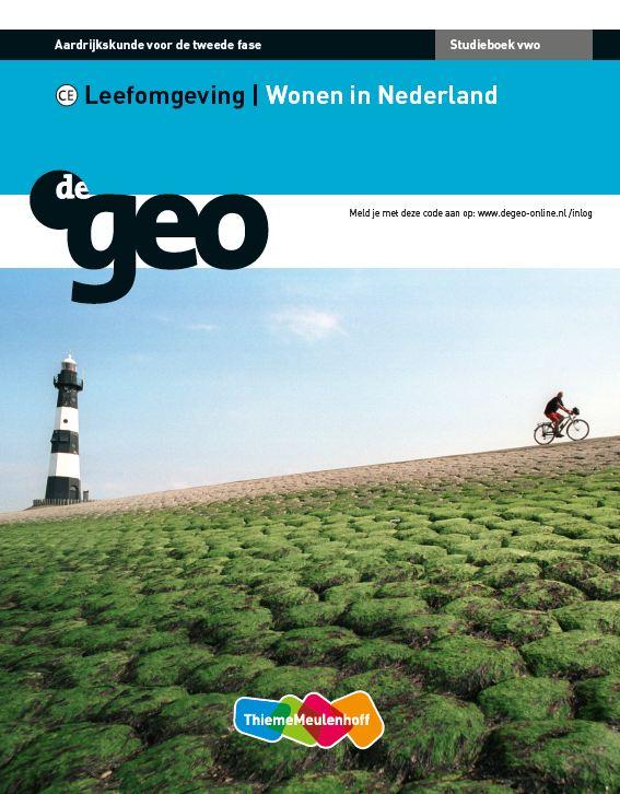 De Geo Vwo Wonen in Nederland Studieboek
