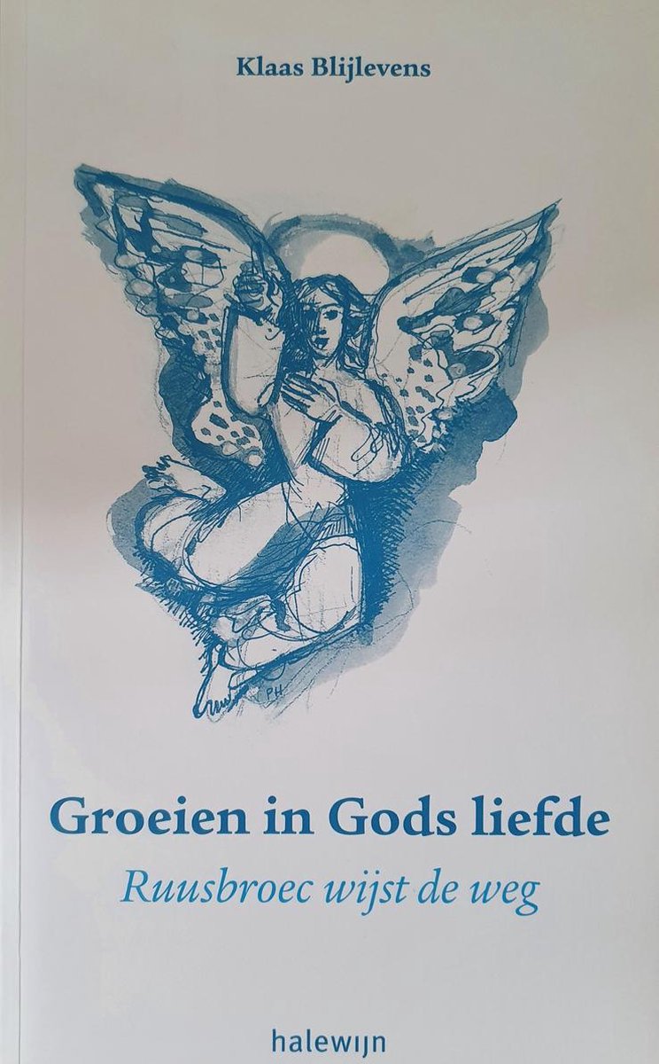 Blijlevens Klaas Groeien In Gods Liefde