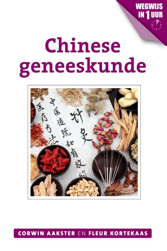 Geneeswijzen in Nederland 3 -   Chinese geneeskunde