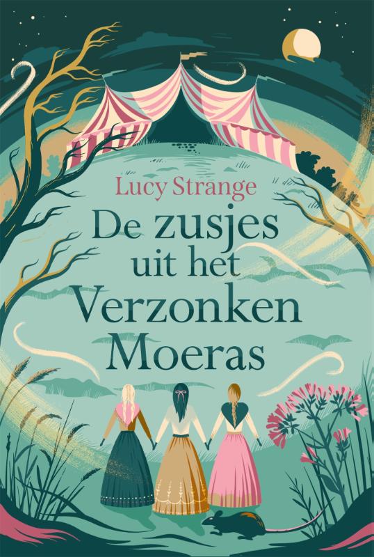 Lucy Strange De Zusjes Uit Het Verzonken Moeras