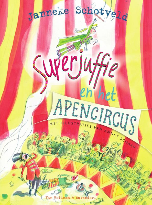 boekenbalie_9789000366217_cover Superjuffie en het apencircus / Superjuffie / 8