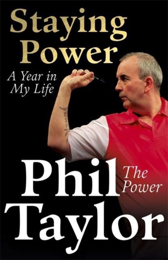 Phil Taylor Staying Power thumbnail