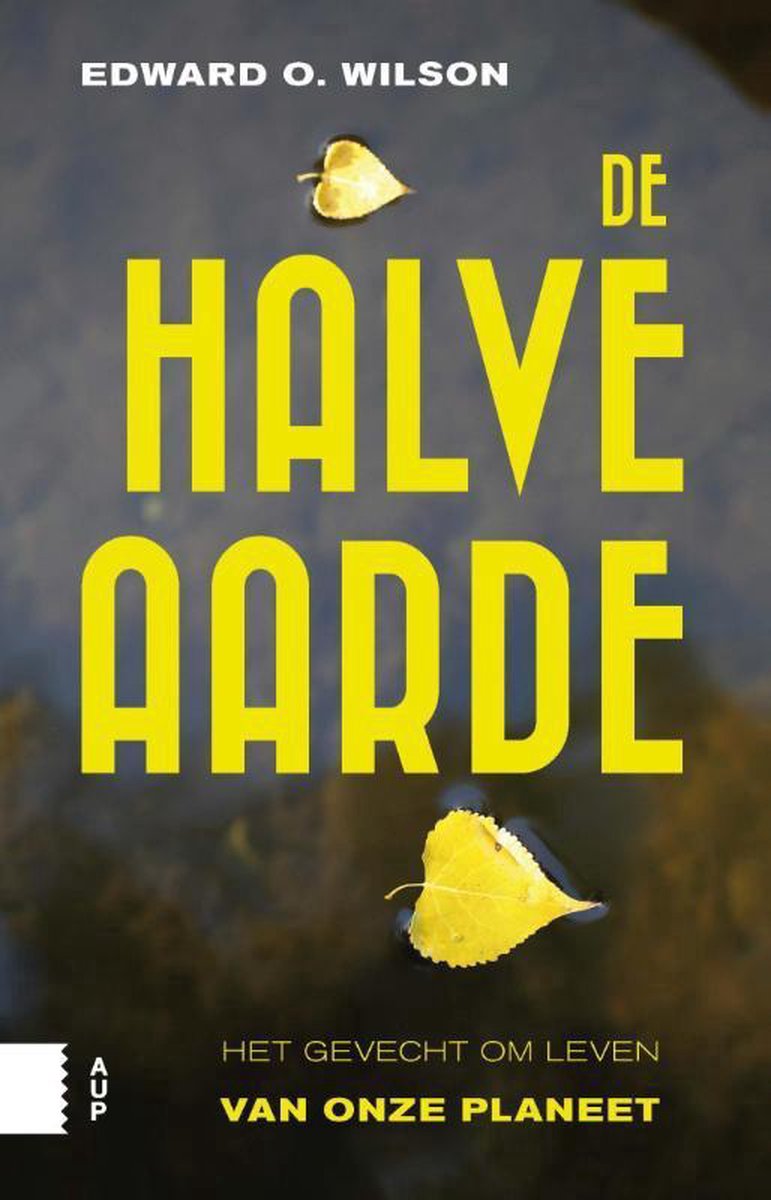Eward O. Wilson De Halve Aarde thumbnail