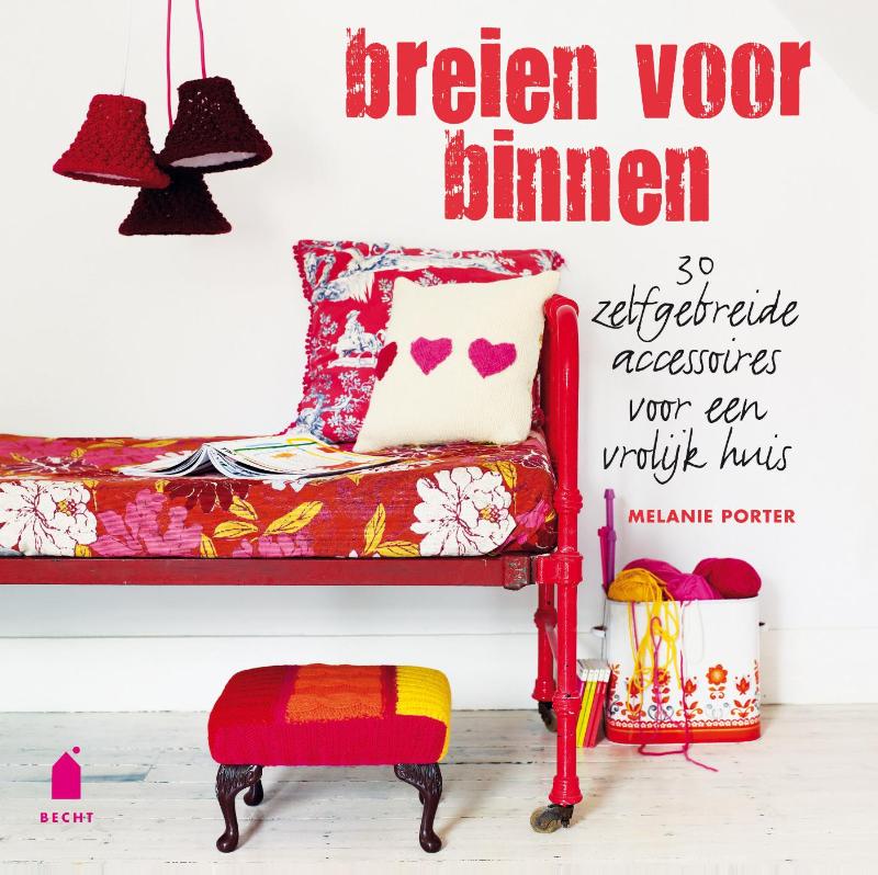 Melanie Porter Breien Voor Binnen