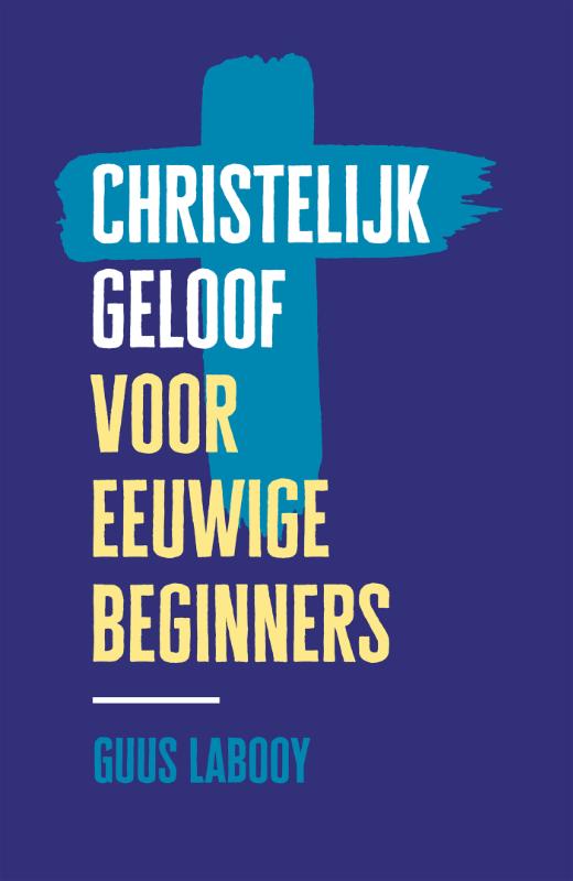 boekenbalie_9789043536240_cover Christelijk geloof voor eeuwige beginners