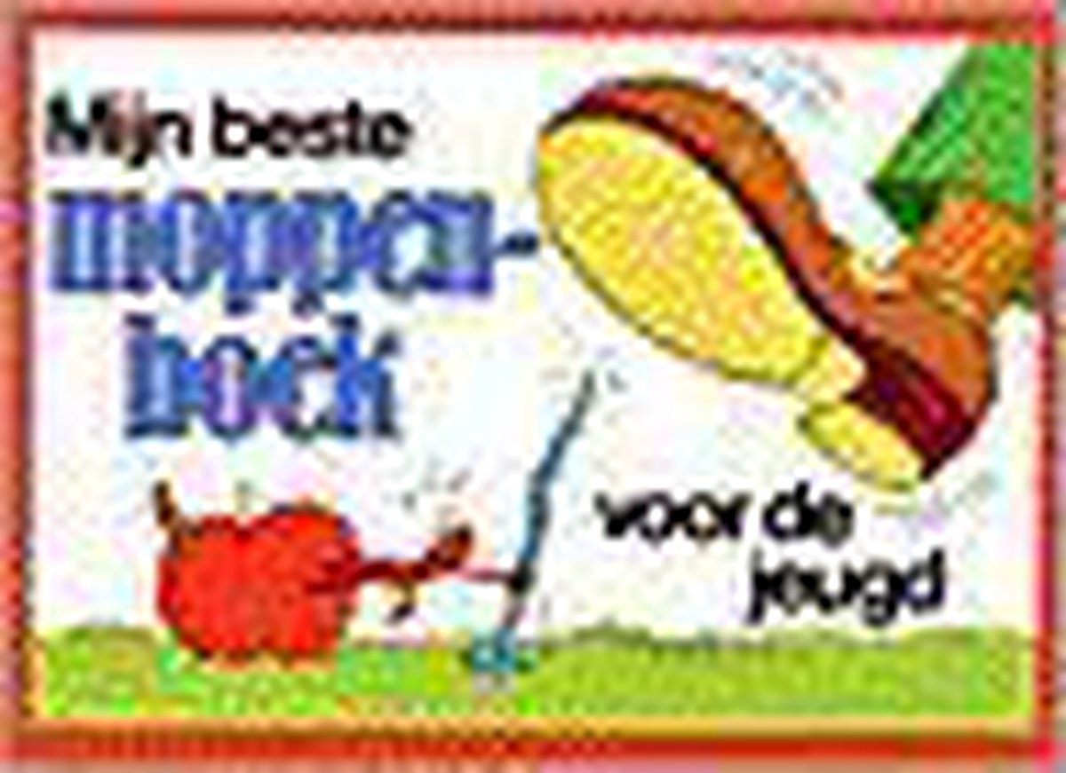 boekenbalie_9789024329397_cover Mijn beste moppenboek voor de jeugd