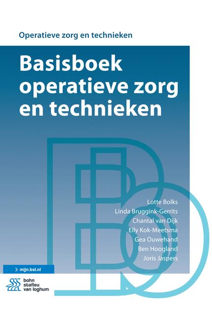 Linda Bruggink-Gerrits Basisboek Operatieve Zorg En Technieken / Operatieve Zorg En Technieken