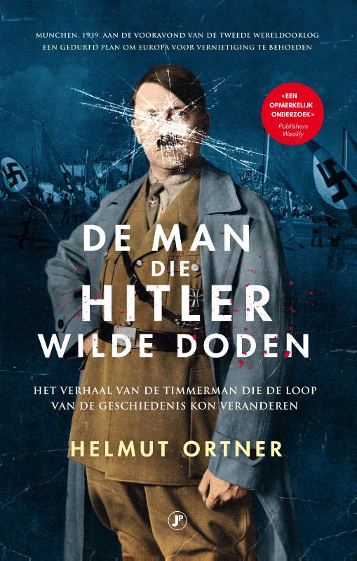 De man die Hitler wilde doden / Oorlogsklassiekers