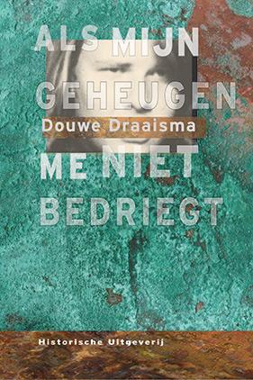 Douwe Draaisma Als Mijn Geheugen Me Niet Bedriegt