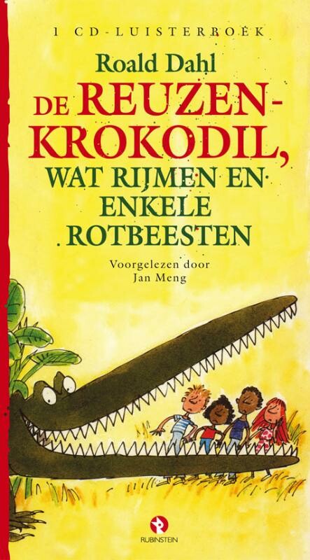 De reuzenkrokodil, wat rijmen en enkele rotbeesten