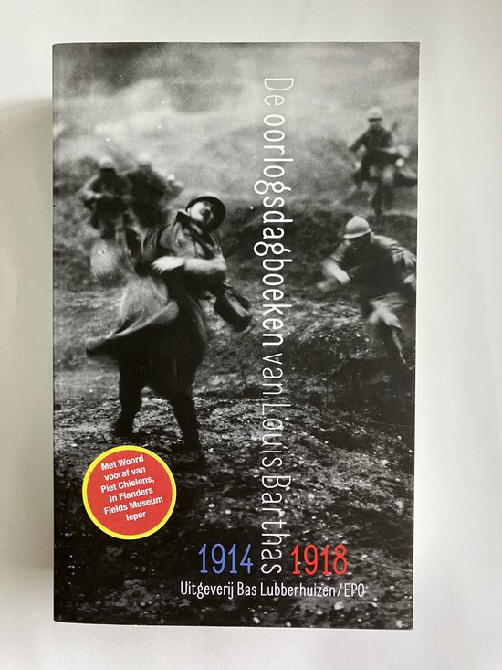 De oorlogsdagboeken van louis barthas 1914-1918