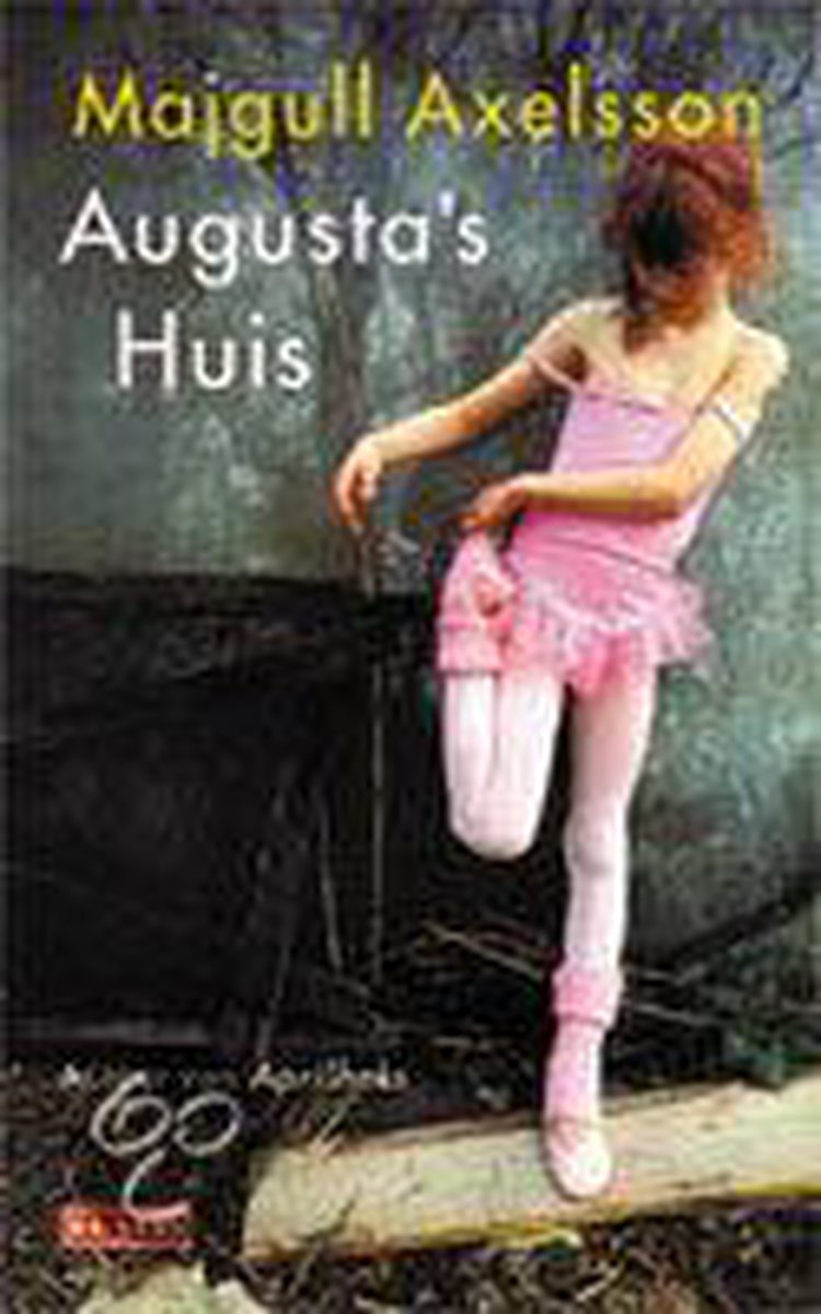 boekenbalie_9789044503661_cover Augusta's huis