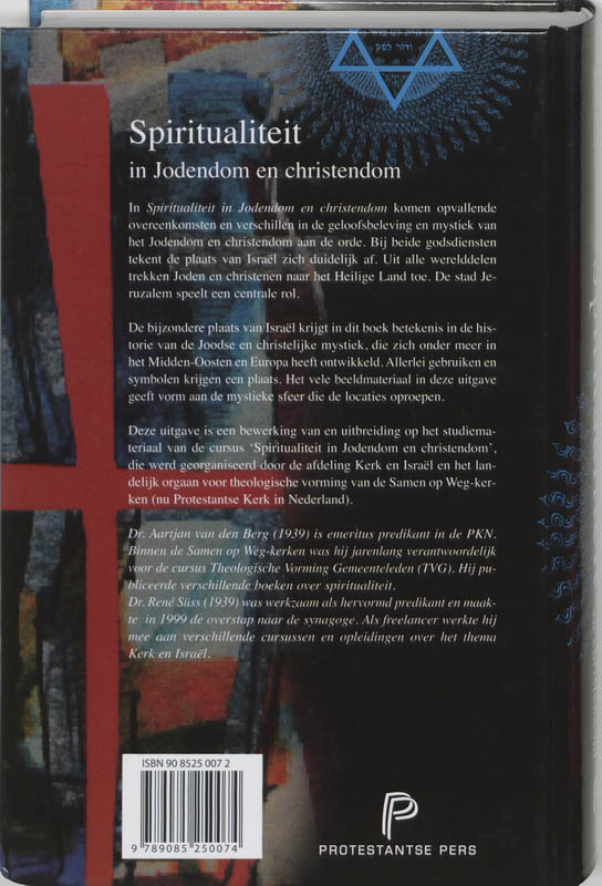 SPIRITUALITEIT IN JODENDOM EN CHRISTENDOM SPIRITUALITEIT IN JODENDOM EN CHRISTENDOM achterkant