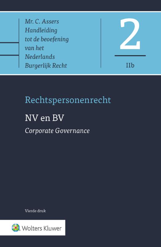NV en BV - Corporate Governance / Asser-serie / 2-IIb