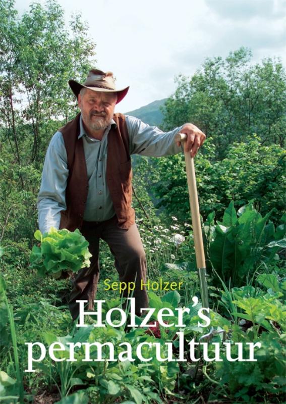 Sepp Holzer Holzer's Permacultuur thumbnail