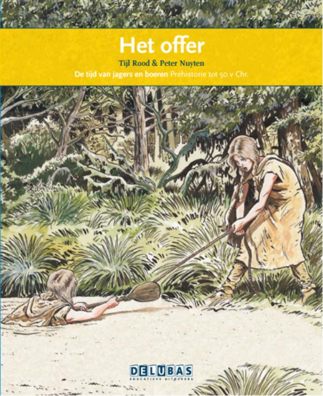 Het offer / Hunebedden / Terugblikken leesboeken / 1