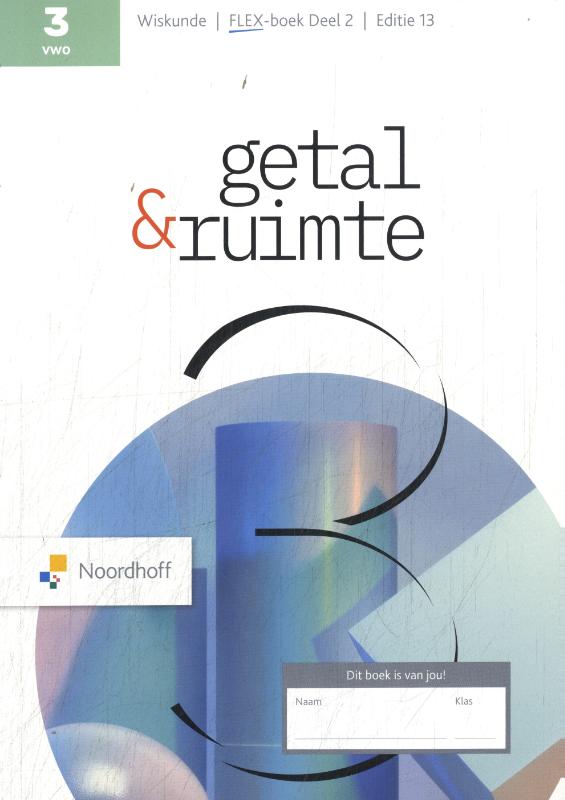 3 vwo wiskunde / Getal & Ruimte / Flex-boek 2