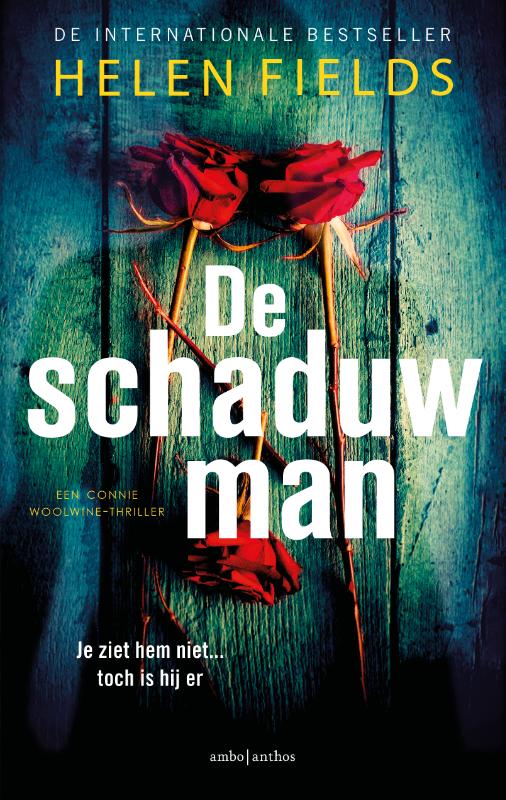 De schaduwman / Een Connie Woolwine-thriller / 1
