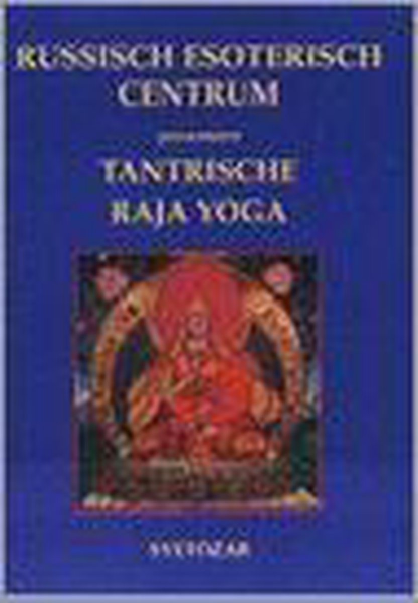 Tantrische Raja Yoga