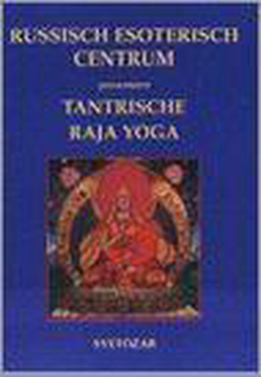 boekenbalie_9789080743311_cover TANTRISCHE RAJA YOGA