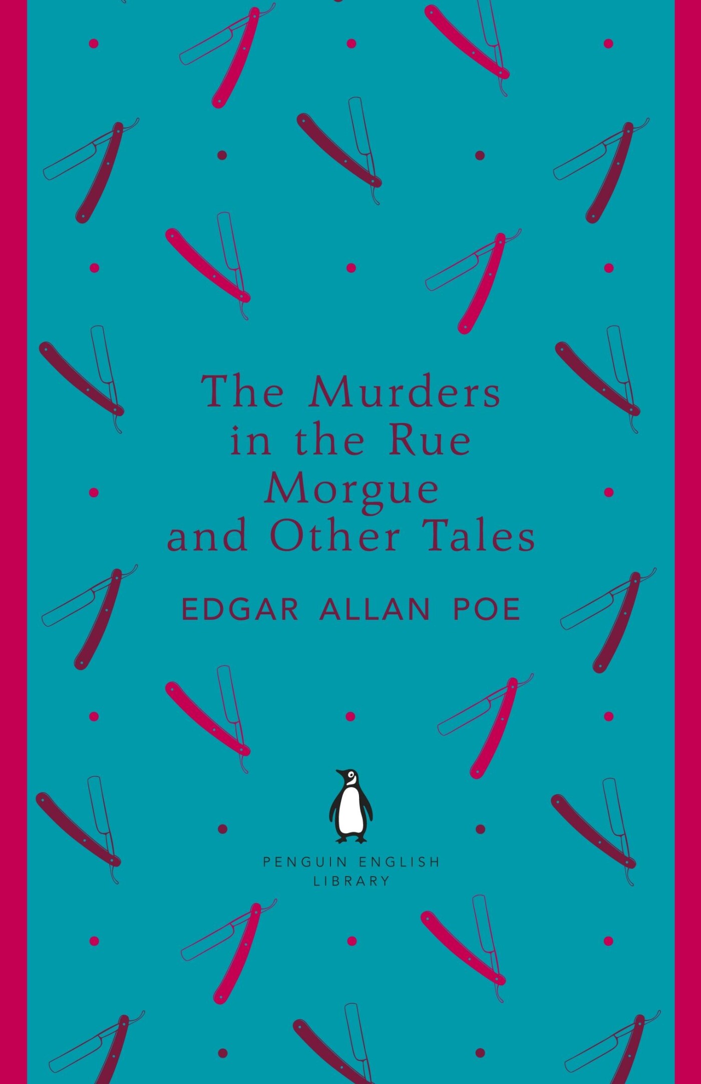 The Murders in the Rue Morgue and Other Tales / The Penguin English Library