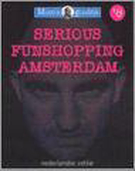 Serious funshopping Amsterdam / Nederlandse editie / Mike's guides