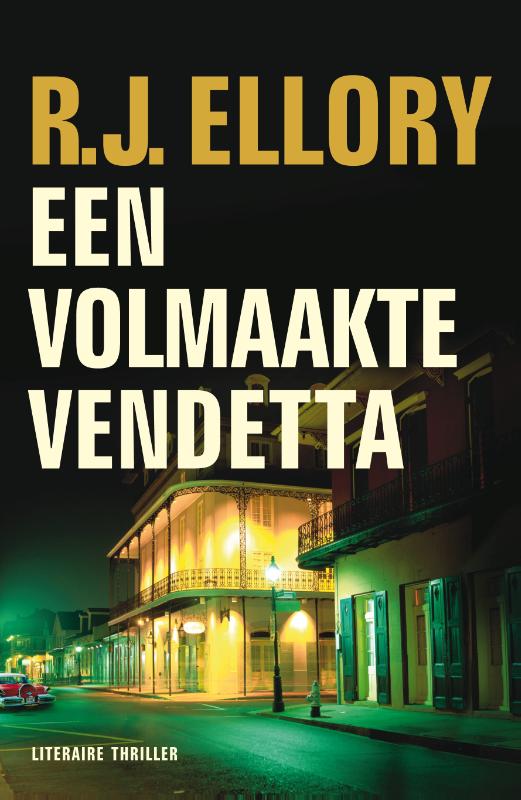 R.J. Ellory Een Volmaakte Vendetta thumbnail