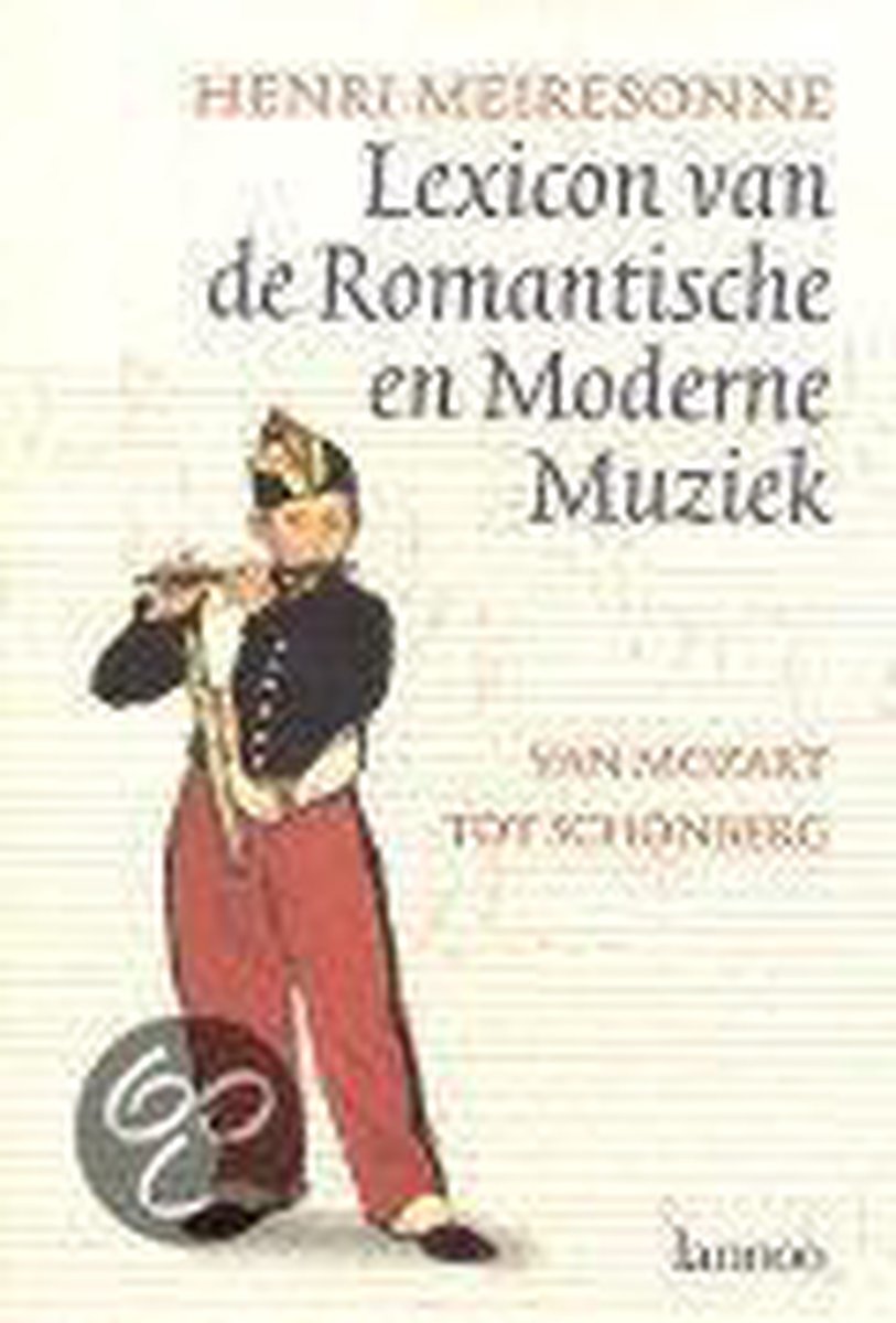 H. Meiresonne Lexicon Van De Romantische En Moderne Muziek