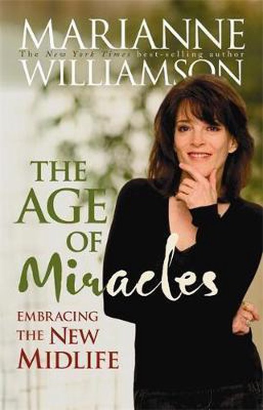 Marianne Williamson The Age Of Miracles thumbnail