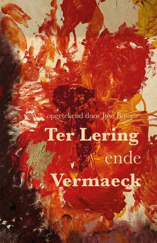 José Bosma Ter Lering Ende Vermaeck