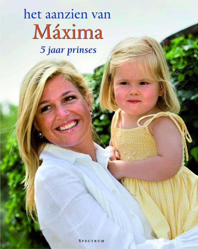 boekenbalie_9789027456960_cover Het aanzien van Máxima