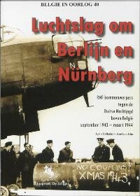 Luchtslag om Berlijn en Nurnberg / 40 / Belgie in oorlog / 40