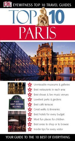 Paris. Eyewitness Top 10 Travel Guide - 2004