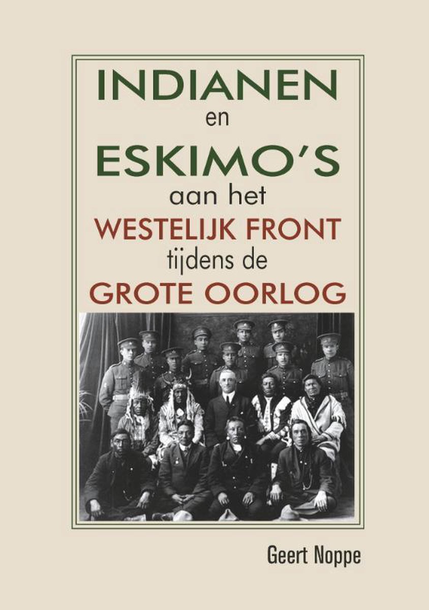 Indianen en Eskimo's aan het westelijk front tijdens de Grote Oorlog