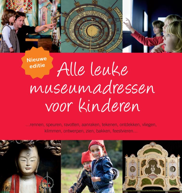 boekenbalie_9789077090459_cover Alle leuke museumadressen voor kinderen / Alle leuke adressen
