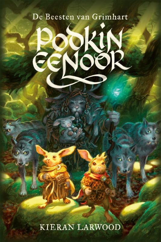 De Beesten van Grimhart / Podkin Eenoor / 3