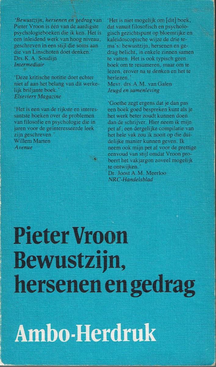 Bewustzijn hersenen en gedrag - Pieter Vroon