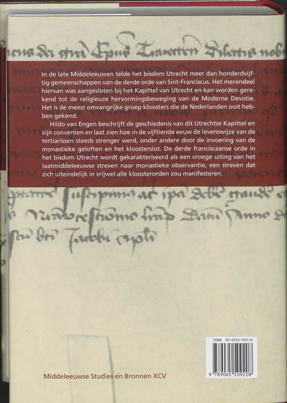 De derde orde van Sint-Franciscus in het middeleeuwse bisdom Utrecht / Middeleeuwse studies en bronnen / XCV achterkant