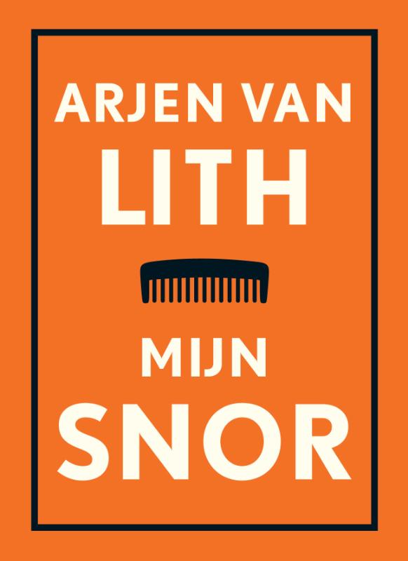 Arjen van Lith Mijn Snor thumbnail