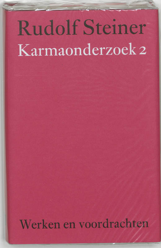 Karmaonderzoek / 2 / Werken en voordrachten Kernpunten van de antroposofie/Mens- en wereldbeeld