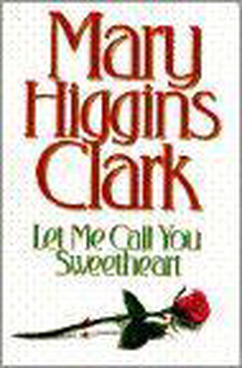 Let Me Call You Sweetheart