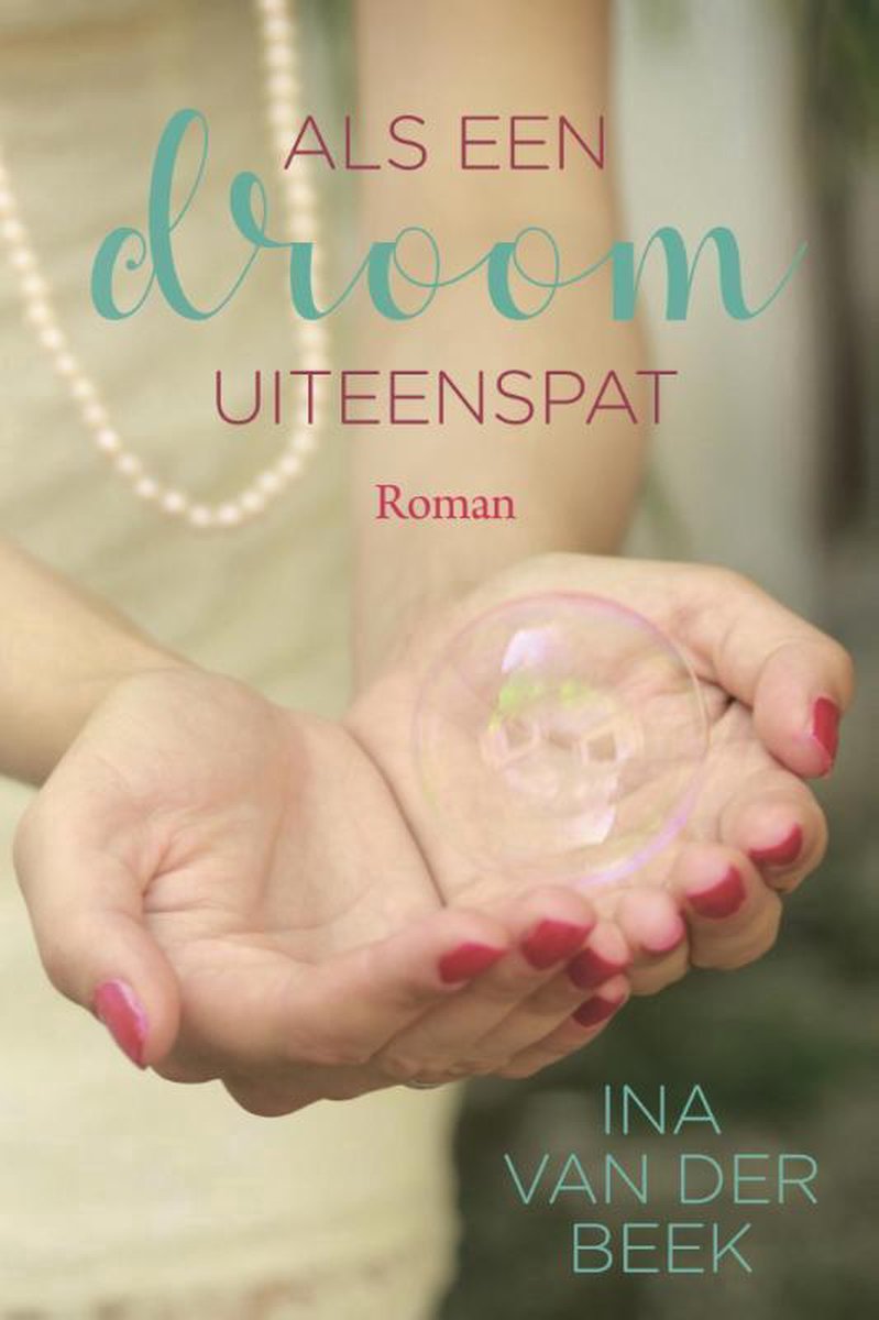 boekenbalie_9789401909402_cover Als een droom uiteenspat