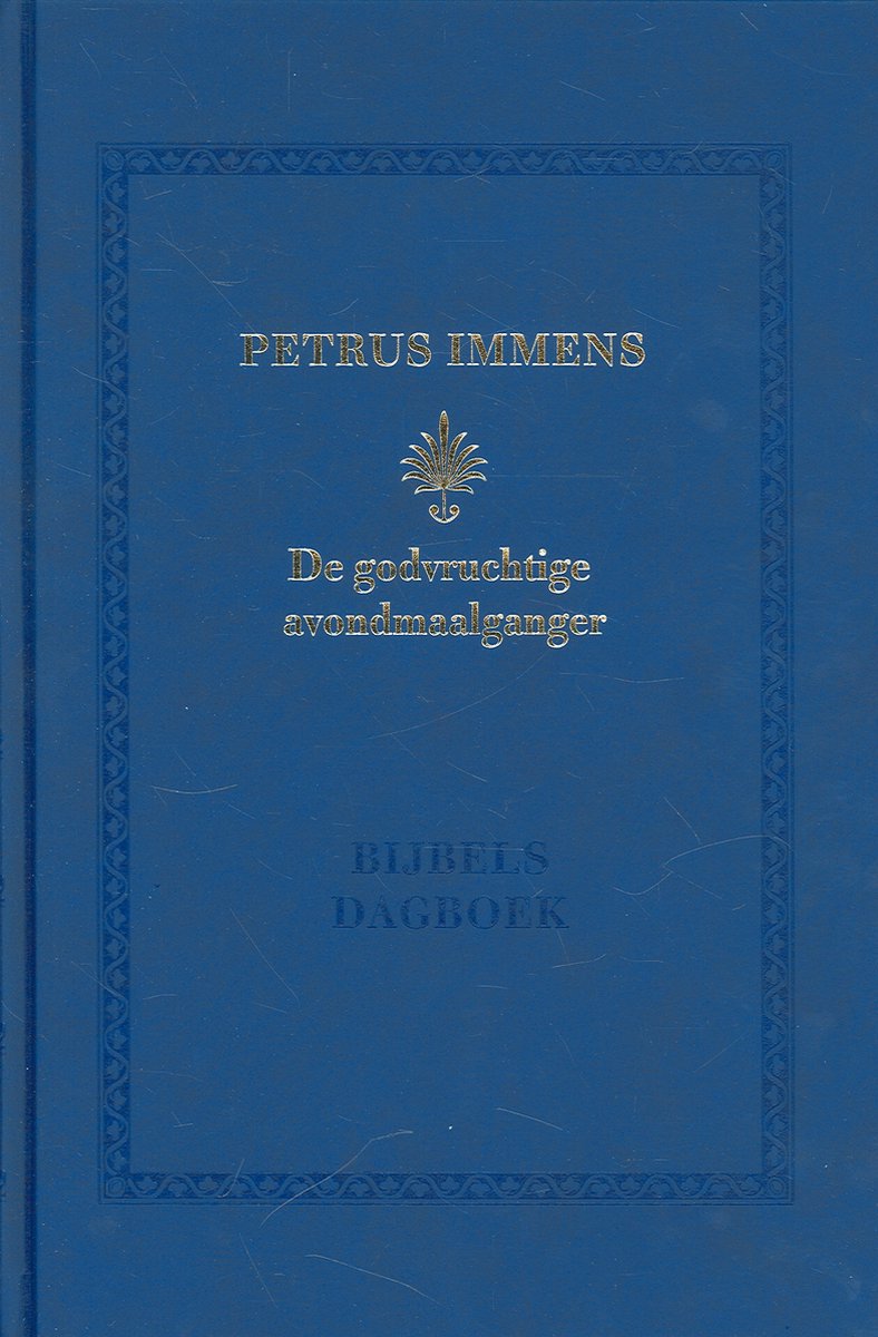 J.M. Vermeulen De Godvruchtige Avondmaalganger