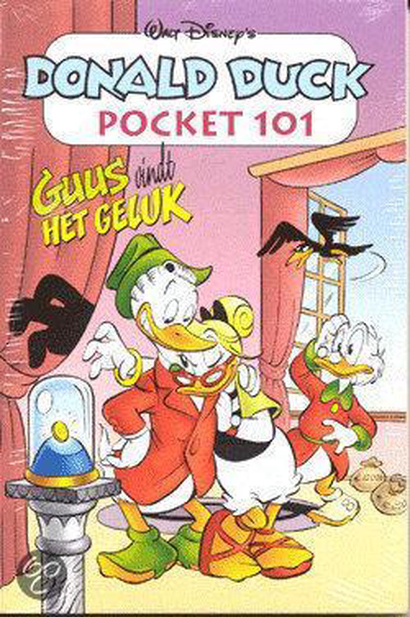 boekenbalie_9789085748557_cover Donald Duck Pocket / 101 Guus vindt het geluk