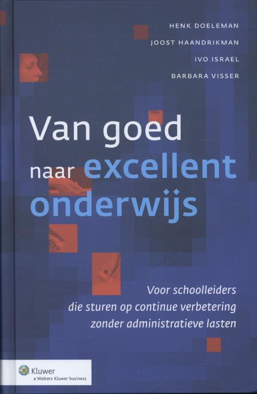 Henk Doeleman Van Goed Naar Excellent Onderwijs