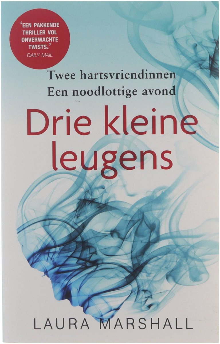 boekenbalie_9789021028996_cover Drie kleine leugens