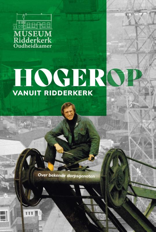 Hoger Op vanuit Ridderkerk